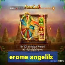 erome angelilx